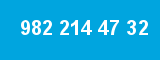 982 214 47 32